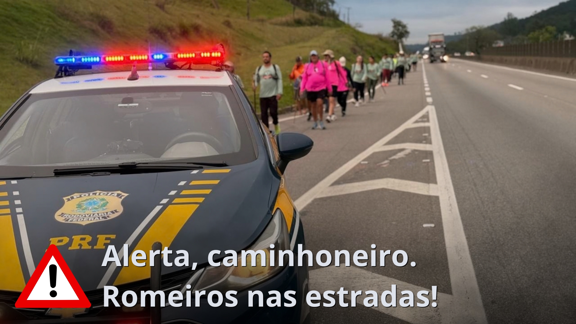 Romeiros nas rodovias atenção, caminhoneiro!